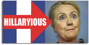 Hillaryious - Political Bumper Sticker, Car Magnet Humper Bumper