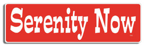 Serenity Now -  3" x 10" Bumper Sticker--Car Magnet- -  Decal Bumper Sticker-seinfeld Bumper Sticker Car Magnet Serenity Now-     Decal for carsseinfeld