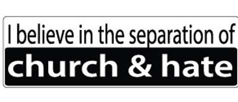 I believe in the separation of church and hate - 3" x 10" Bumper Sticker--Car Magnet- -  Decal Bumper Sticker-political Bumper Sticker Car Magnet I believe in the separation of church-  Decal for carsPolitics, Religion