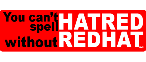 You can't spell HATRED without REDHAT - 3" x 10" Bumper Sticker--Car Magnet- -  Decal Bumper Sticker-liberal Bumper Sticker Car Magnet You can't spell HATRED without REDHAT-  Decal for carsanti bigotry, anti hate speach, anti trump, funny anti trump, impeach trump, resist