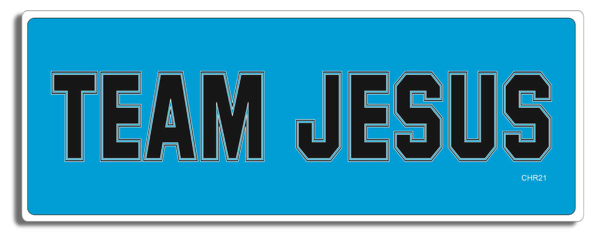 Team Jesus - 3" x 8" Bumper Sticker--Car Magnet- -  Decal Bumper Sticker-Christian Bumper Sticker Car Magnet Team Jesus-   Decal for carschristian, church, faith, jesus, pray, Religion