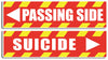 EXTRA LARGE BUMPER Sticker-S (2): 'Passing Side - Suicide' Truck Sticker- 4" x 15" -  Decal XLfunny Bumper Sticker Car Magnet driving side suicide-  Decal for cars funny, funny quote, funny saying, xl