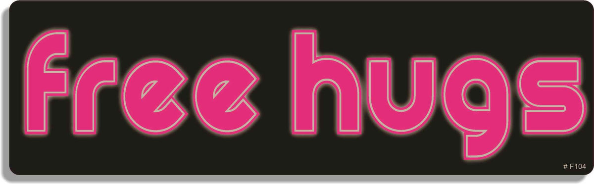Free Hugs - 3" x 10" Bumper Sticker--Car Magnet- -  Decal Bumper Sticker-funny Bumper Sticker Car Magnet Free Hugs-    Decal for carsAffectionate, funny, funny quote, funny saying