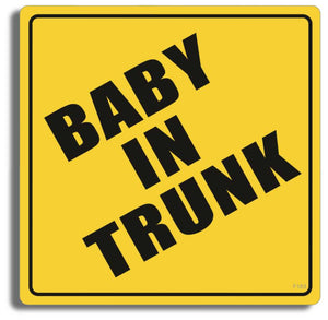 Baby in trunk - 3.5" x 3.5" -  Decal Bumper Sticker-funny Bumper Sticker Car Magnet Baby in trunk-  Decal for cars funny, funny quote, funny saying
