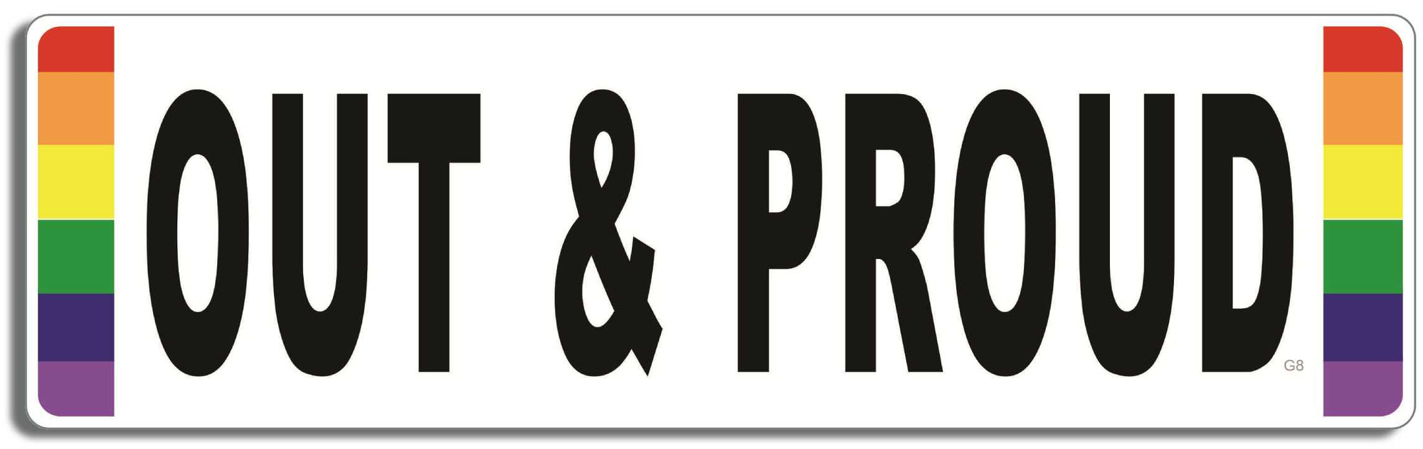 Out & Proud - 3" x 10" Bumper Sticker--Car Magnet- -  Decal Bumper Sticker-LGBT Bumper Sticker Car Magnet Out & Proud-    Decal for carsGay, lgbt, lgbtq, lgtq+, pride, trans, transgender