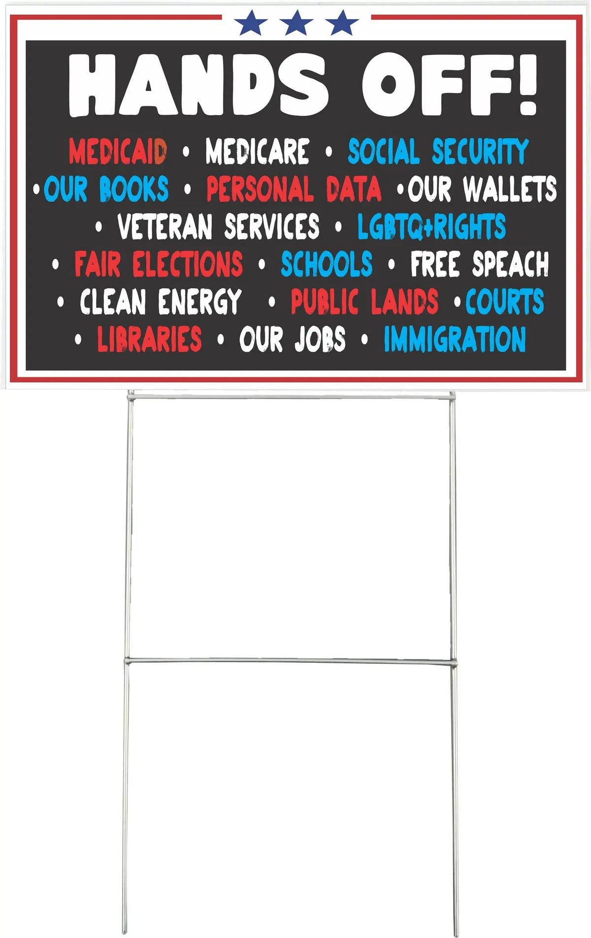 Hands Off - Political Yard Sign Humper Bumper