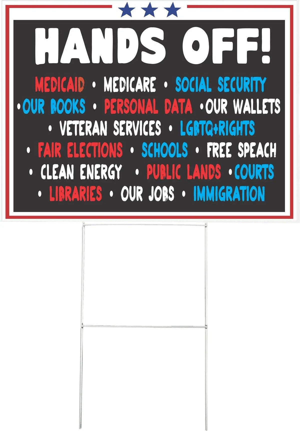 Hands Off - Political Yard Sign Humper Bumper