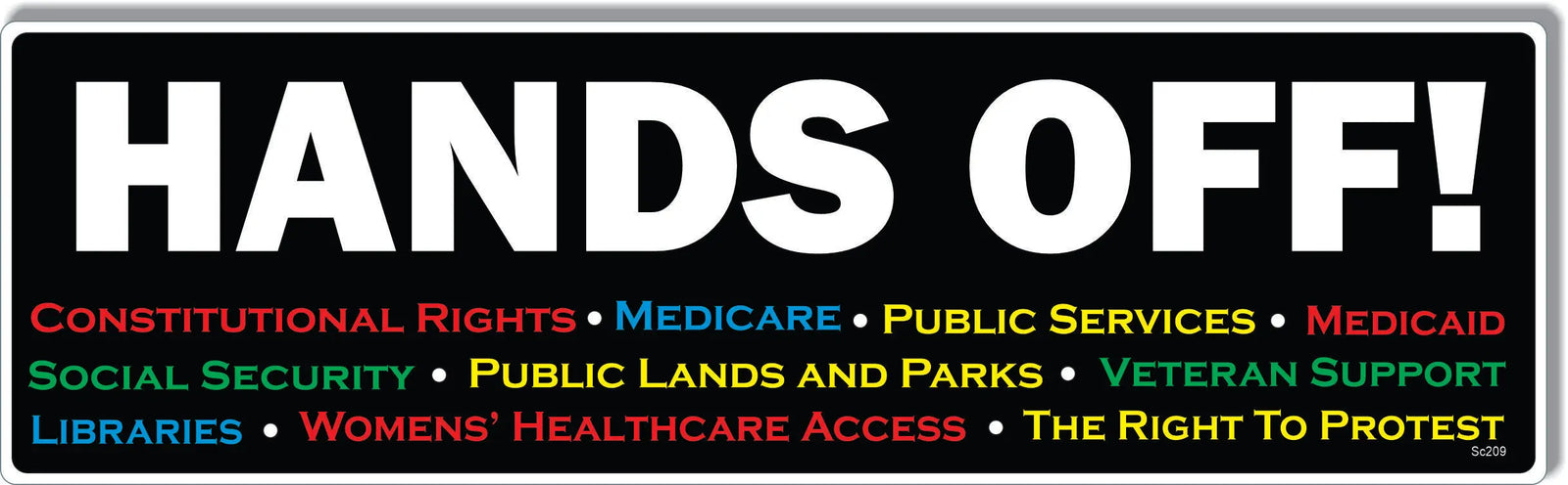 Hands Off... - Political Bumper Sticker/Car Magnet Humper Bumper