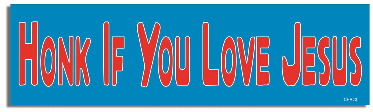 Honk If You Love Jesus - Christian Bumper Sticker, Car Magnet Humper Bumper