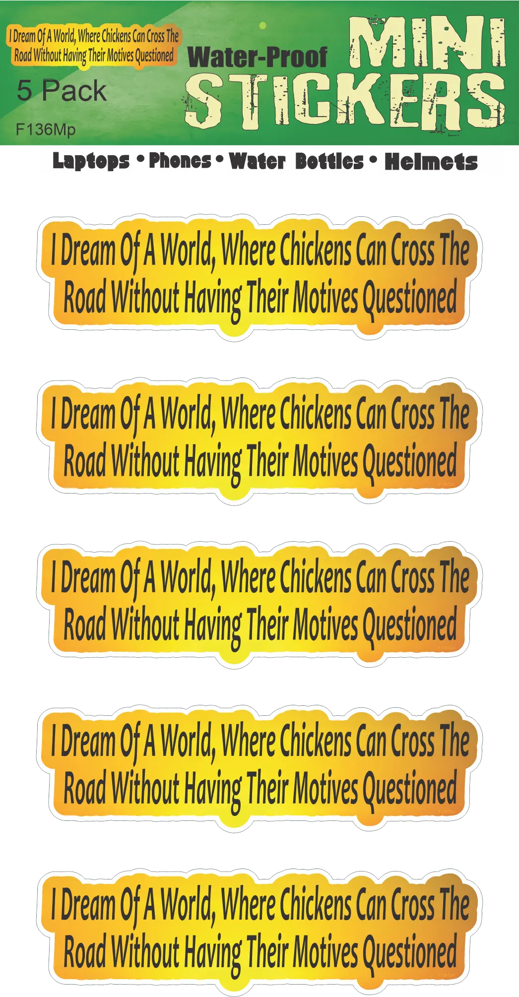 I Dream O A World, Where Chickens... - Contoured Funny Bumper Sticker, Mini Stickers Humper Bumper