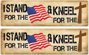 I Stand For The Flag And Kneel For The Cross -  Political Bumper Sticker/Car Magnet Humper Bumper