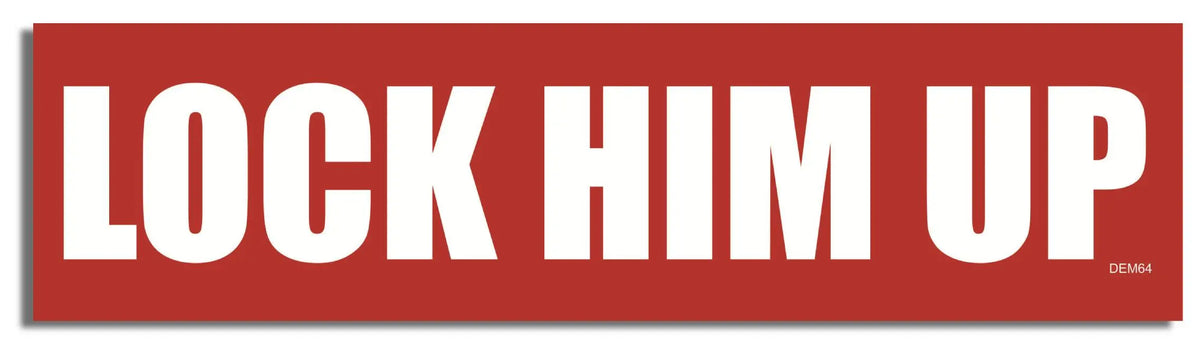 Lock Him Up Political Bumper Stickers, Car Magnet Humper Bumper