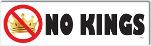 No Kings - Political Bumper Sticker/Car Magnet Humper Bumper