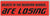 Objects In The Rearview Mirror Are Losing -  Funny Bumper Sticker, Car Magnet Humper Bumper