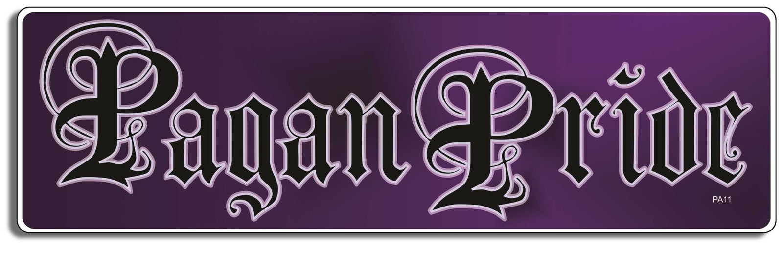 Pagan Pride - 3" x 10" Bumper Sticker--Car Magnet- -  Decal Bumper Sticker-pagan Bumper Sticker Car Magnet Pagan Pride-    Decal for carsatheist, pagan, wiccan, witch