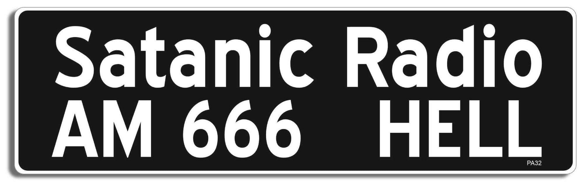 Satanic Radio AM 666 HELL -  3" x 10" Bumper Sticker--Car Magnet- -  Decal Bumper Sticker-pagan Bumper Sticker Car Magnet Satanic Radio AM 666 HELL-   Decal for carsatheist, pagan, wiccan, witch