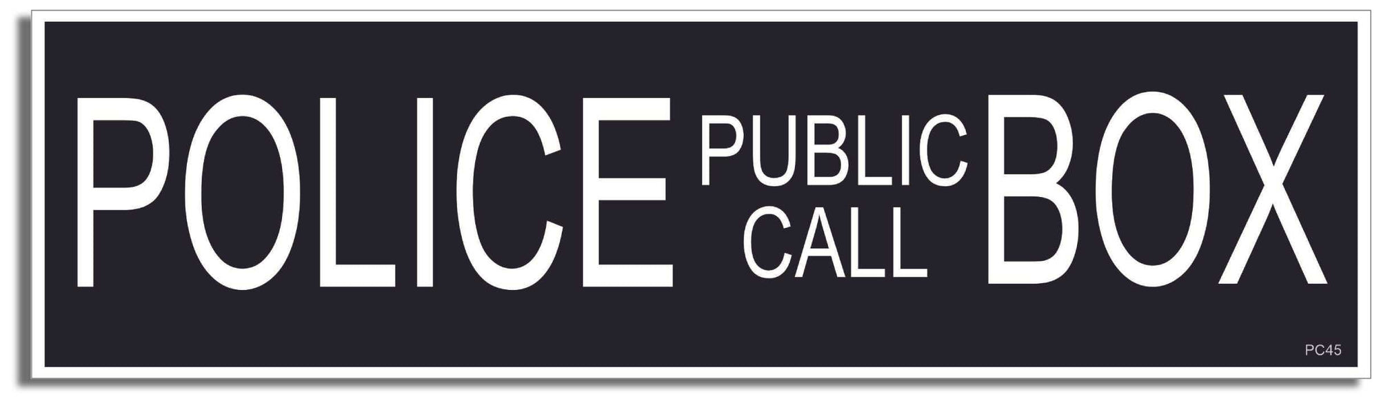 Extra Large Sticker:  Police Public Call Box (Dr. Who, TARDIS) - 4" x 15" - Humper Bumper Decal XL