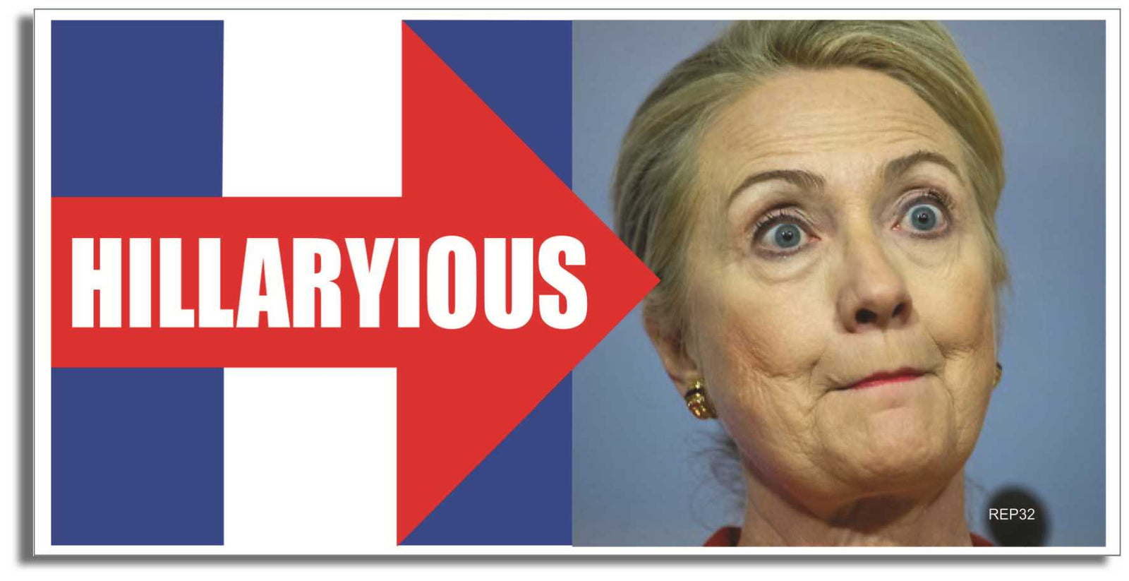 Hillaryious - 3" x 8" Bumper Sticker--Car Magnet- -  Decal Bumper Sticker-conservative Bumper Sticker Car Magnet Hillaryious-  Decal for carsanti clinton, anti hillary, conservative, gop, republican