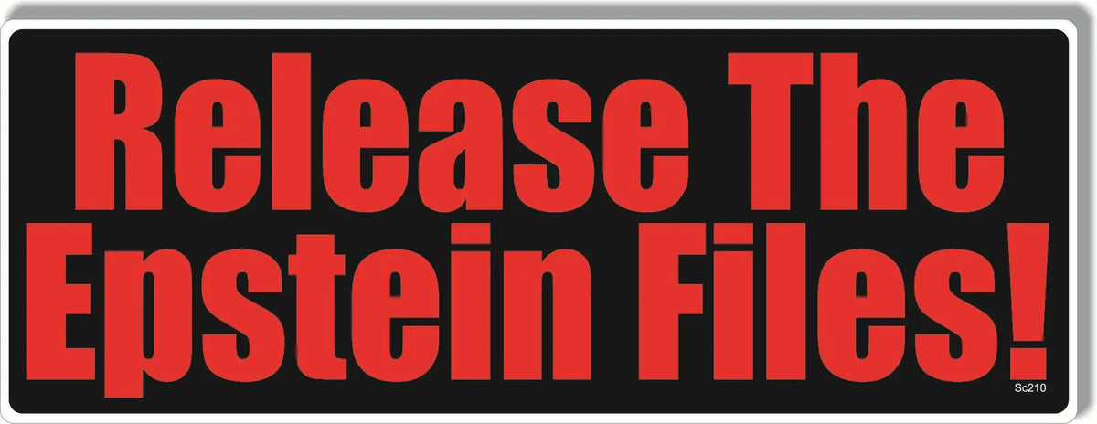 Release The Epstein Files - Political Bumper Sticker/Car Magnet Humper Bumper