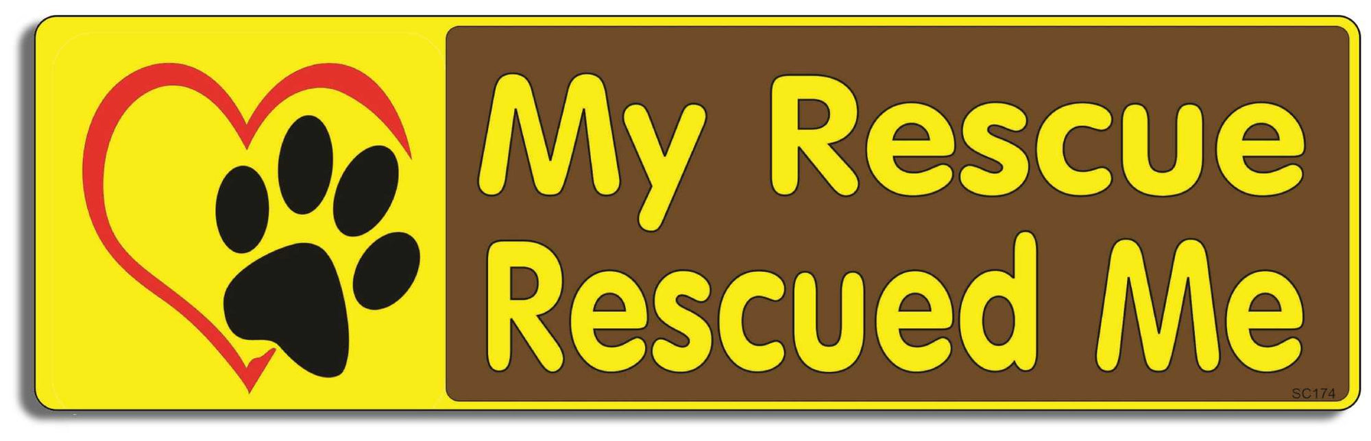 My Rescue Rescued Me - 3" x 10" -  Decal Bumper Sticker-political Bumper Sticker Car Magnet My Rescue Rescued Me-  Decal for carsanimal rights, animals, Dogs, pets