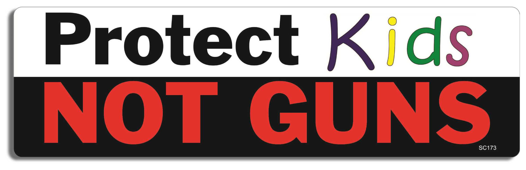 Protect Kids, Not Guns - 3" x 10" -  Decal Bumper Sticker-political Bumper Sticker Car Magnet Protect Kids, Not Guns-  Decal for carsanti nra, Gun control