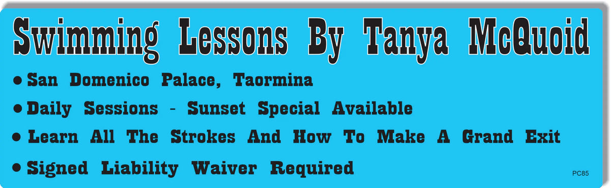 Swimming Lessons By Tanya MacQuoid - White Lotus Parody Bumper Sticker/Car Magnet Humper Bumper