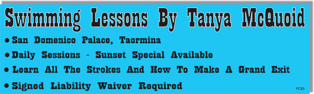 Swimming Lessons By Tanya MacQuoid - White Lotus Parody Bumper Sticker/Car Magnet Humper Bumper