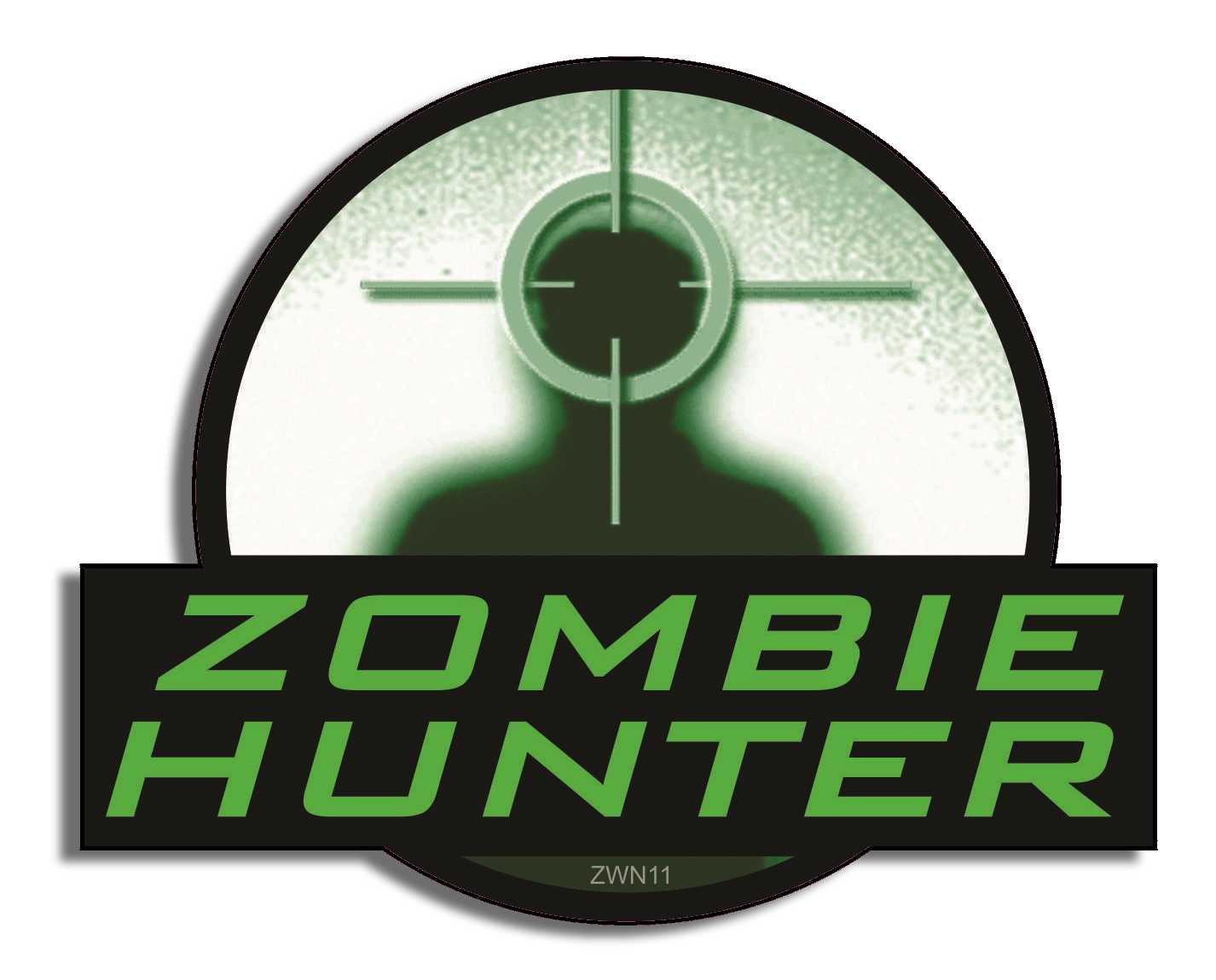 Zombie Hunter - green and black - 4.25" x 5" Bumper Sticker- -  Decal Bumper Sticker-zombie Bumper Sticker Car Magnet Zombie Hunter-green and black-  Decal for carswalking dead, zombies
