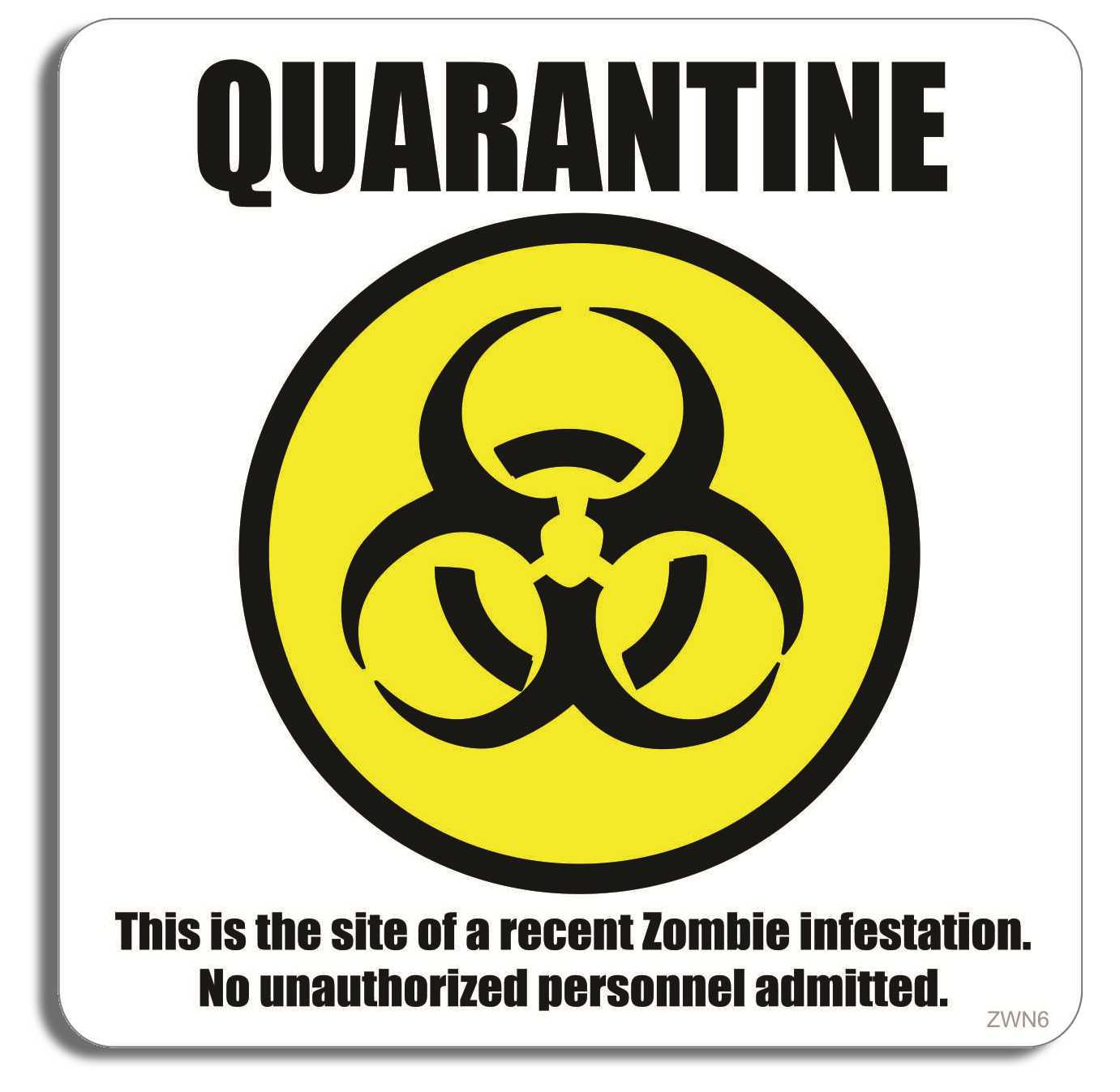 Quarantine - Sticker- - 4.25" x 4.25" Bumper Sticker--Car Magnet- -  Decal Bumper Sticker-zombie Bumper Sticker Car Magnet zombie Quarantine-  Decal for carshalloween, walking dead, zombies