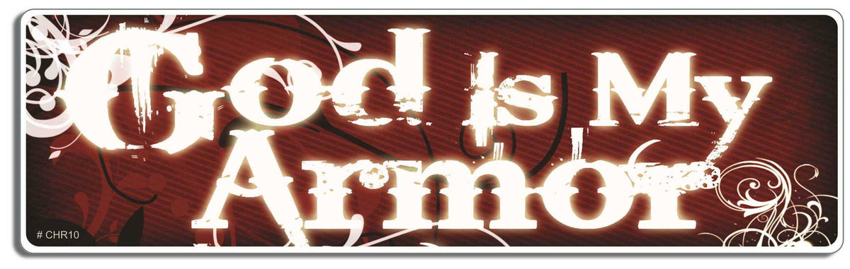 God is my armor - 3" x 10" Bumper Sticker--Car Magnet- -  Bumper Sticker- Bumper Sticker-Christian Bumper Sticker Car Magnet God is my armor-  Decal for carschristian, church, faith, jesus, pray, Religion