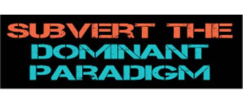 Subvert the dominant paradigm - 3" x 10" Bumper Sticker--Car Magnet- -  Decal Bumper Sticker-political Bumper Sticker Car Magnet Subvert the dominant paradigm-  Decal for carsconservative, liberal, Political