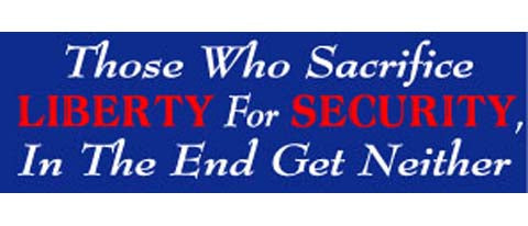 Those who sacrifice liberty for security, in the end get neither - 3" x 10" Bumper Sticker--Car Magnet- -  Decal Bumper Sticker-political Bumper Sticker Car Magnet Those who sacrifice liberty for security,-  Decal for carsconservative, liberal, Political