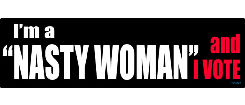I'm a Nasty Woman, and I vote -  3" x 10" Bumper Sticker--Car Magnet- -  Decal Bumper Sticker-liberal Bumper Sticker Car Magnet I'm a Nasty Woman, and I vote-  Decal for cars#resistance, anti trump, equality for women bumper sticker, feminist bumper sticker, impeach trump, resist