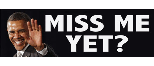Miss Me Yet? (Obama) -  3" x 10" Bumper Sticker--Car Magnet- -  Decal Bumper Sticker-liberal Bumper Sticker Car Magnet Miss Me Yet? (Obama)-   Decal for cars#notmypresident, #resistance, anti trump, democrat, liberal, Obama, resist