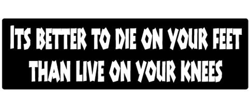 It's better to die on your feet, than live on your knees - 2 PACK mini Sticker-s -  -  Mini-Sticker-s MiniSticker-shelmet-mini stickers It's better to die on your feet, than- sticker set for helmetshelmet, small