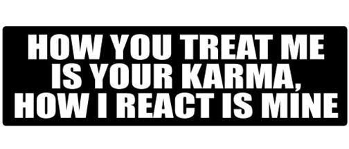 How you treat me is your karma, how I react is mine - 2 PACK mini Sticker-s -  -  Mini Sticker-s MiniSticker-shelmet-mini stickers How you treat me is your karma, how- sticker set for helmetshelmet, small