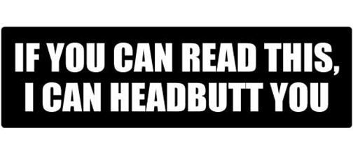 If you can read this, I can headbutt you - 2 PACK mini Sticker-s -  -  Mini Sticker-s MiniSticker-shelmet-mini stickers If you can read this, I can headbutt- sticker set for helmetshelmet, small