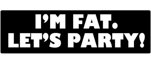 I'm fat. Lets party - 2 PACK mini Sticker-s  -  Mini-Sticker-s MiniSticker-shelmet-mini stickers I'm fat. Lets party-2 PACK mini- sticker set for helmetshelmet, small