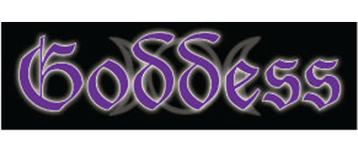 Goddess - 3" x 10" Bumper Sticker--Car Magnet- -  Decal Bumper Sticker-Goddess - 3" x 10" Bumper Sticker/Magnet - atheist, pagan, wiccan, witch